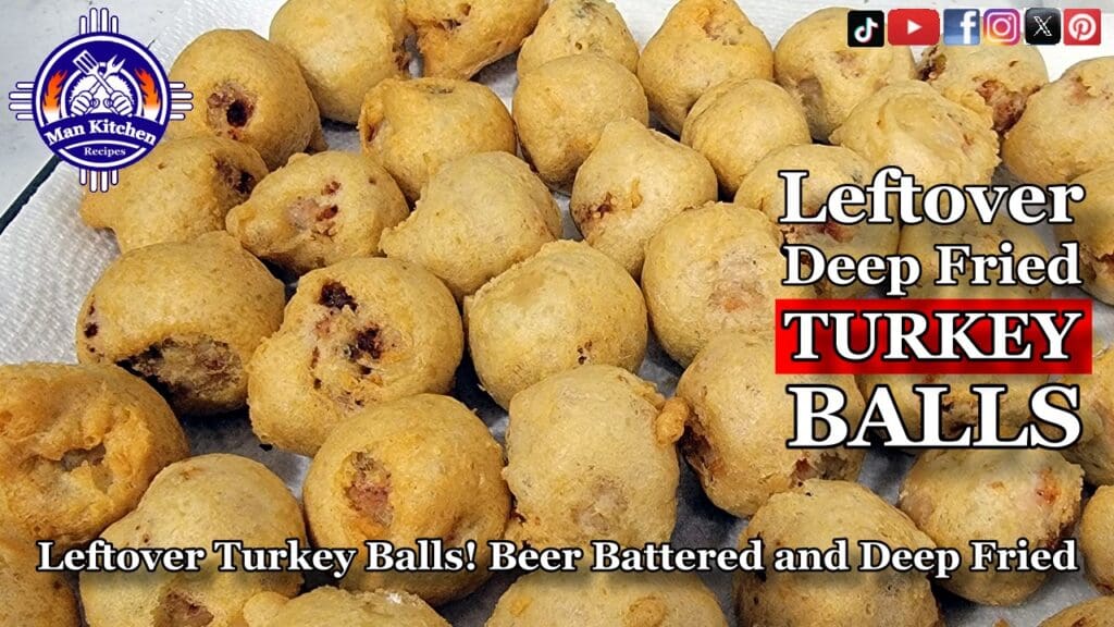 Leftover TURKEY BALLS Beer Battered and Deep Fried to Perfection!